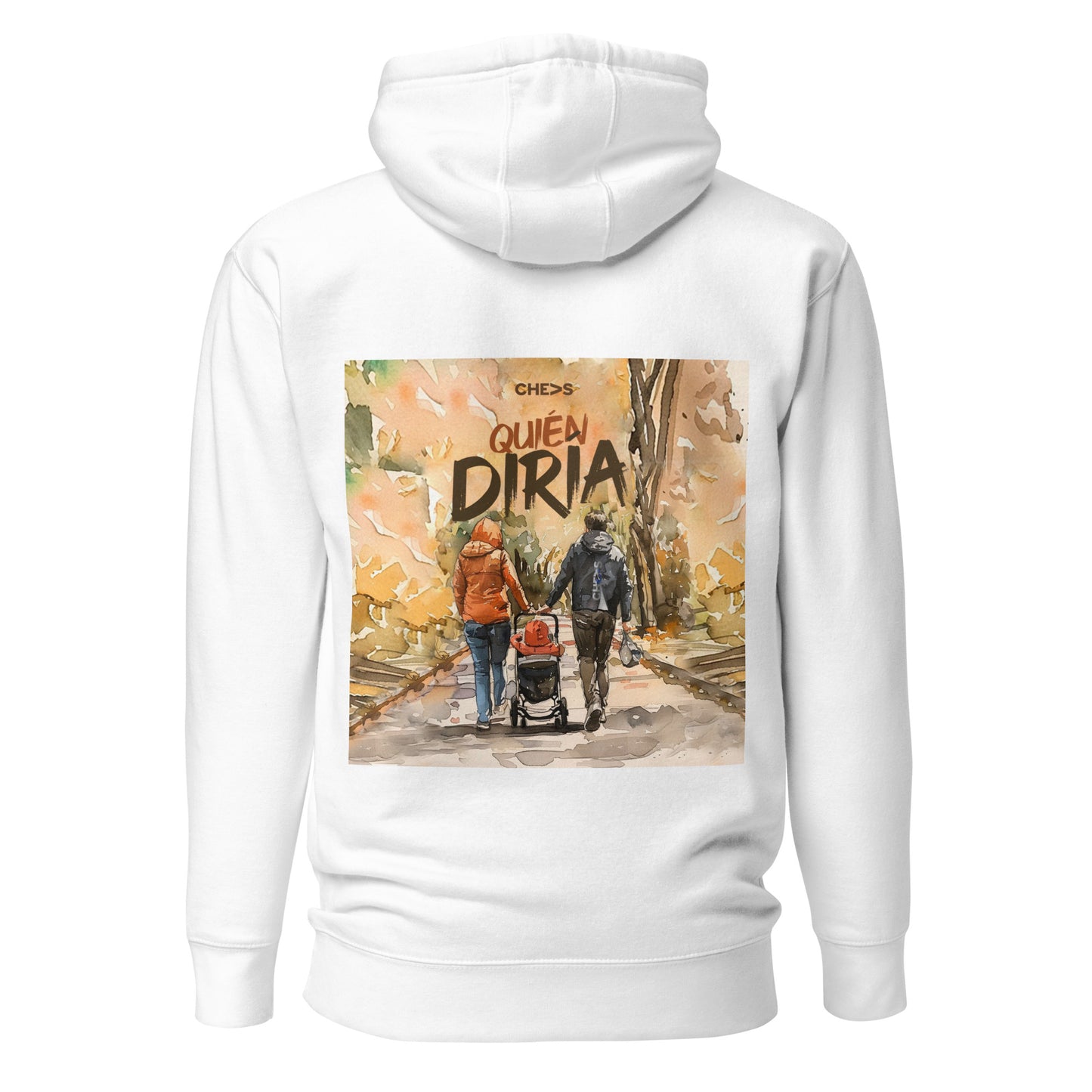 Quién Diría - Premium Hoodie