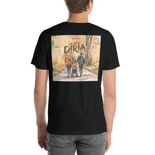 Quién Diría - Premium T-Shirt